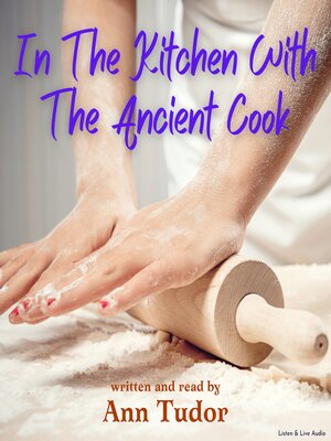 cover image of In the Kitchen with the Ancient Cook